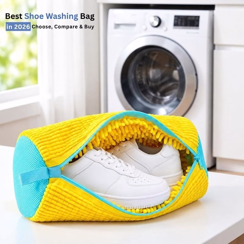 Best Shoe Washing Bag in 2026 How to Choose, Compare & Buy